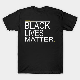 black lives matter T-Shirt